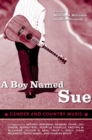 Image for A Boy Named Sue : Gender and Country Music