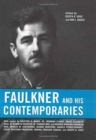 Image for Faulkner and His Contemporaries