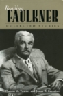 Image for Reading Faulkner : Collected Stories