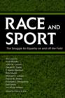 Image for Race and Sport : The Struggle for Equality on and off the Field