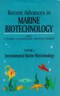 Image for Recent Advances in Marine Biotechnology : v. 2 : Environmental Marine Biotechnology