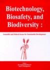 Image for Biotechnology, Biosafety, and Biodiversity
