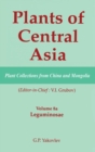 Image for Plants of Central AsiaVol. 8A: Plant collections from China and Mongolia