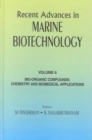 Image for Recent advances in marine biotechnologyVol. 6: Bio-organic compounds