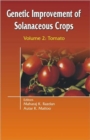 Image for Genetic improvement of solanaceous cropsVol. 2: Tomato