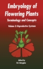 Image for Embryology of Flowering Plants: Terminology and Concepts, Vol. 3