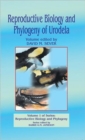 Image for Reproductive Biology and Phylogeny of Urodela
