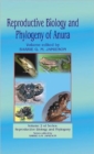 Image for Reproductive Biology and Phylogeny of Anura