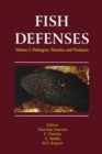Image for Fish defencesVolume 2,: Pathogens, parasites and predators