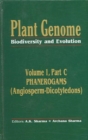 Image for Plant Genome: Biodiversity and Evolution Vol. 1, Part C : Phanerogams (Angiosperm-Dicotyledons)