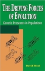 Image for The driving forces of evolution  : genetic processes in populations