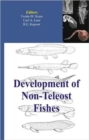 Image for Development of Non-teleost Fishes