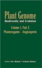 Image for Plant genome  : biodiversity and evolutionVol. 1 Part E: Phanerogams-Angiosperm