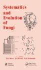 Image for Systematics and evolution of fungi