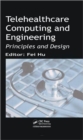 Image for Telehealthcare Computing and Engineering