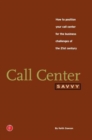 Image for Call Center Savvy