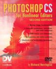 Image for Photoshop CS for Nonlinear Editors