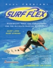 Image for Surf Flex : Flexibility, Yoga, and Conditioning for the Ultimate Surfing Experience!