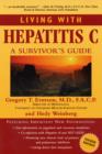 Image for Living with hepatitis C  : a survivor&#39;s guide