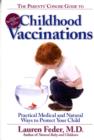 Image for The parents&#39; concise guide to vaccinations  : practical medical and natural ways to protect your child
