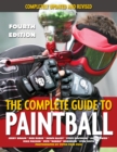 Image for The Complete Guide to Paintball, Fourth Edition