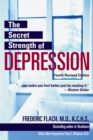 Image for The Secret Strength Of Depression