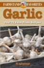 Image for Garlic: Farmstand Favorites
