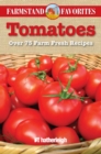 Image for Tomatoes: Farmstand Favorites