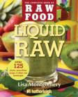 Image for Liquid raw: over 100 juices, smoothies, soups and other raw beverages