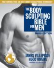 Image for The body sculpting bible for men: the way to physical perfection