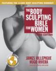 Image for The body sculpting bible for women