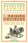 Image for Backyard Farming: Raising Chickens: From Building Coops to Collecting Eggs and More