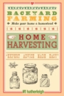 Image for Backyard farming  : home harvesting