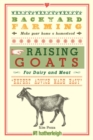Image for Backyard Farming: Raising Goats: For Dairy and Meat