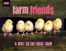 Image for Farm friends  : a visit to the local farm