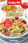 Image for Healthy Italian: over 100 easy &amp; delicious recipes