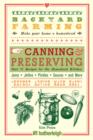 Image for Backyard Farming: Canning &amp; Preserving: Over 75 Recipes for the Homestead Kitchen