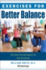 Image for Exercises for better balance  : the stand strong program for fall prevention