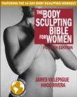 Image for The body sculpting bible for women