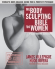 Image for Body Sculpting Bible for Women, Fourth Edition