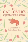 Image for The cat lovers quotation book