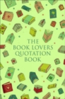 Image for The Book Lover&#39;s Treasury of Quotations