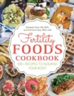 Image for Fertility foods  : over 100 life-giving nutritive recipes