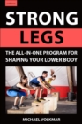 Image for Strong legs  : the all-in-one program for shaping your lower body