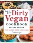 Image for The Dirty Vegan Cookbook, Revised Edition