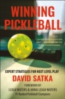 Image for Winning Pickleball : Expert Strategies for Next Level Play