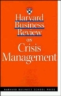 Image for Harvard business review on crisis management