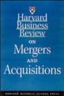 Image for Harvard business review on mergers and aquisitions