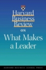 Image for Harvard Business Review on what makes a leader