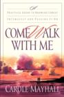 Image for Come Walk with ME